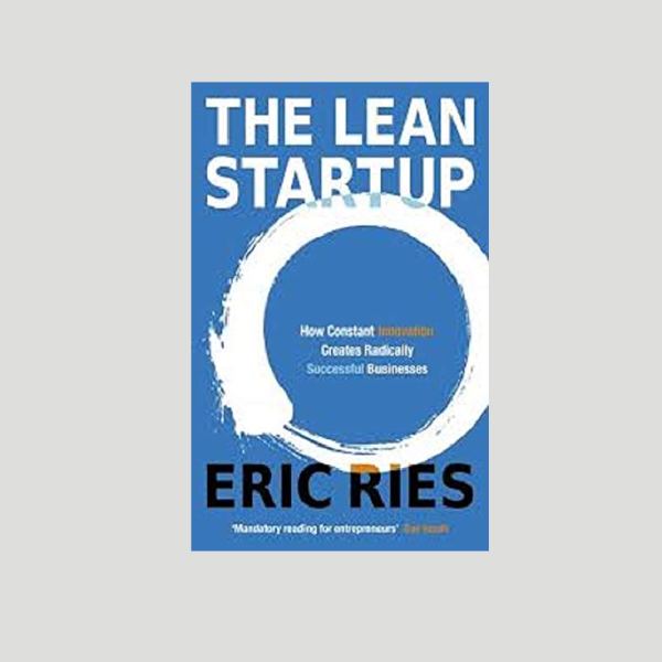 “The Lean Startup” by Eric Ries