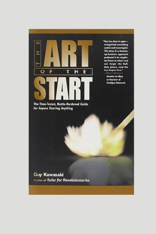 “The Art of the Start” by Guy Kawasaki